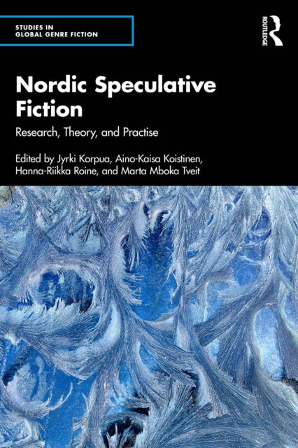 Book cover of: Nordic Speculative Fiction. By: Jyrki Korpua