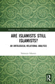 Book cover of: Are Islamists Still Islamists?