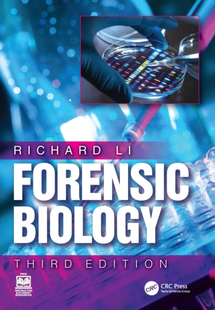 Book cover of: Forensic Biology. By: Richard Li