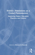 Holistic Admissions as a Global Phenomenon