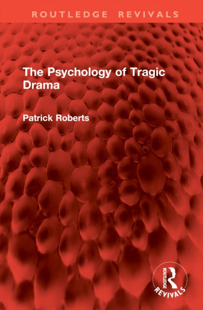 Book cover of: Psychology of Tragic Drama