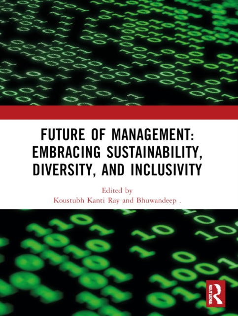 Book cover of: Future of Management: Embracing Sustainability, Diversity, and Inclusivity
