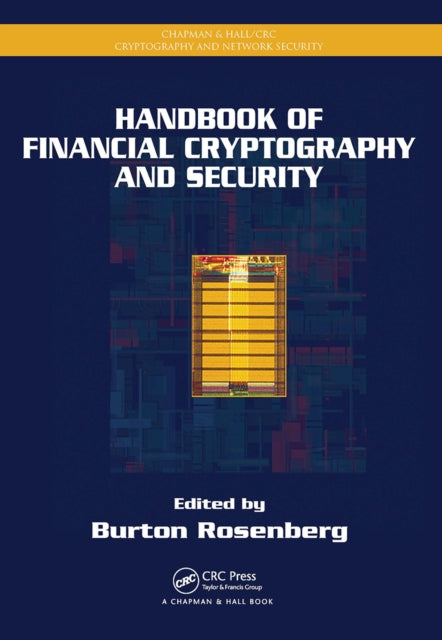 Book cover of: Handbook of Financial Cryptography and Security. By: Burton Rosenberg