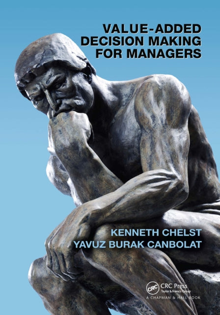 Book cover of: Value-Added Decision Making for Managers