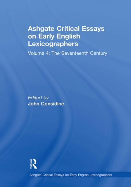 Book cover of: Ashgate Critical Essays on Early English Lexicographers