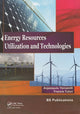 Book cover of: Energy Resources, Utilization & Technologies