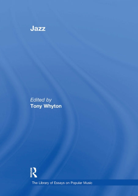 Book cover of: Jazz. By: Tony Whyton