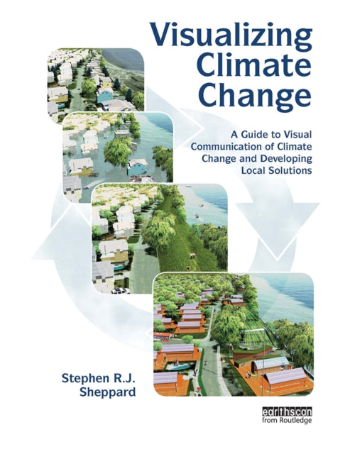 Book cover of: Visualizing Climate Change