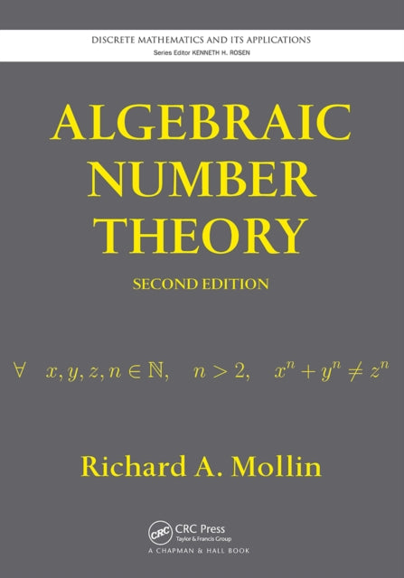 Book cover of: Algebraic Number Theory. By: Richard A. Mollin