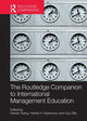 Book cover of: Routledge Companion to International Management Education. By: Denise Tsang