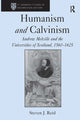 Book cover of: Humanism and Calvinism. By: Steven J. Reid