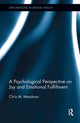 Book cover of: Psychological Perspective on Joy and Emotional Fulfillment. By: Chris Meadows
