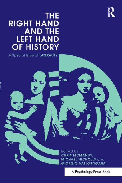 Book cover of: Right Hand and the Left Hand of History