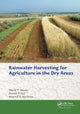 Book cover of: Rainwater Harvesting for Agriculture in the Dry Areas