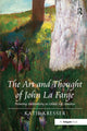 Book cover of: Art and Thought of John La Farge. By: Katie Kresser