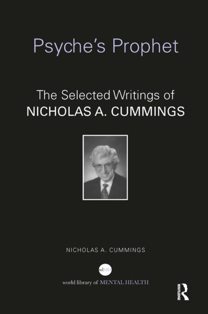 Book cover of: Psyche's Prophet. By: Nicholas Cummings