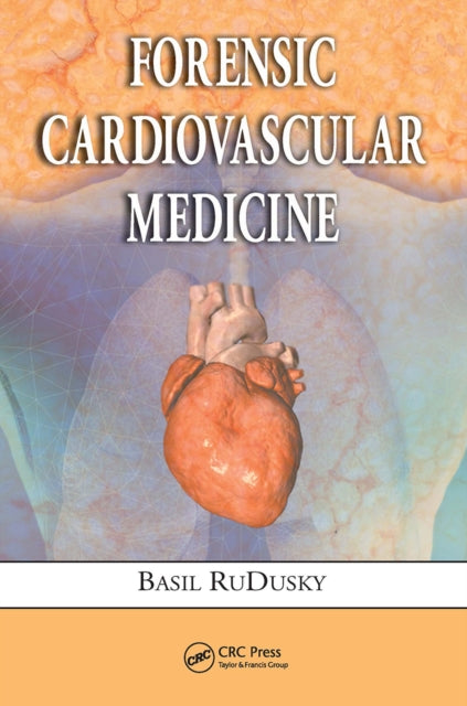 Book cover of: Forensic Cardiovascular Medicine