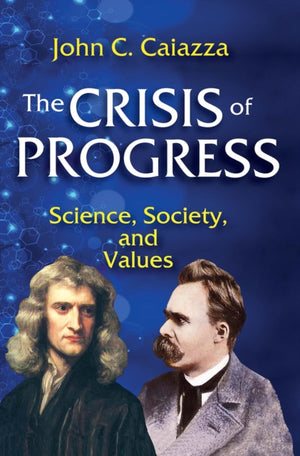 The Crisis of Progress