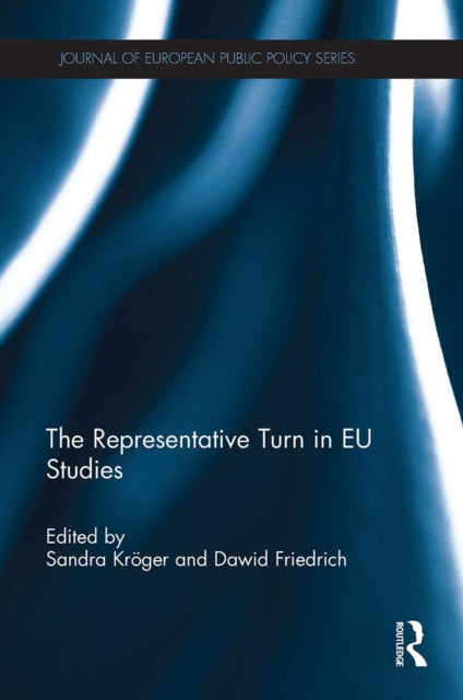 Book cover of: Representative Turn in EU Studies