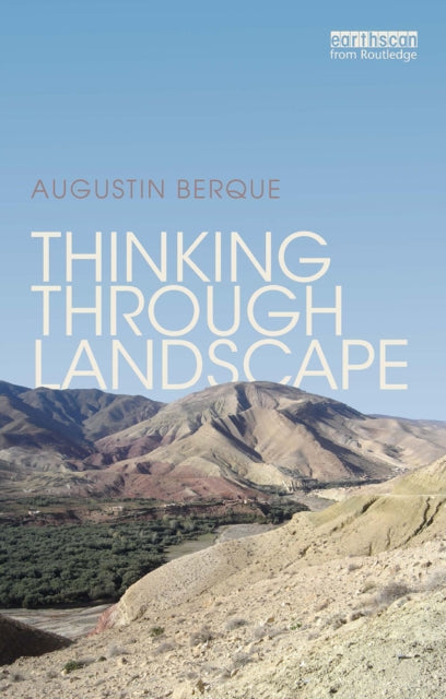 Book cover of: Thinking through Landscape