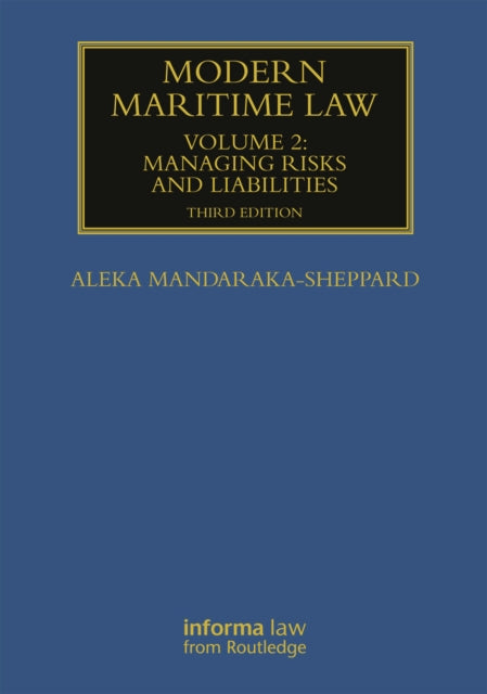 Modern Maritime Law (Volume 2)