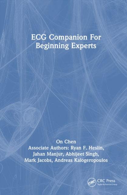 Book cover of: ECG Companion For Beginning Experts. By: On Chen