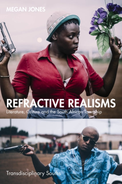 Book cover of: Refractive Realisms. By: Megan Jones