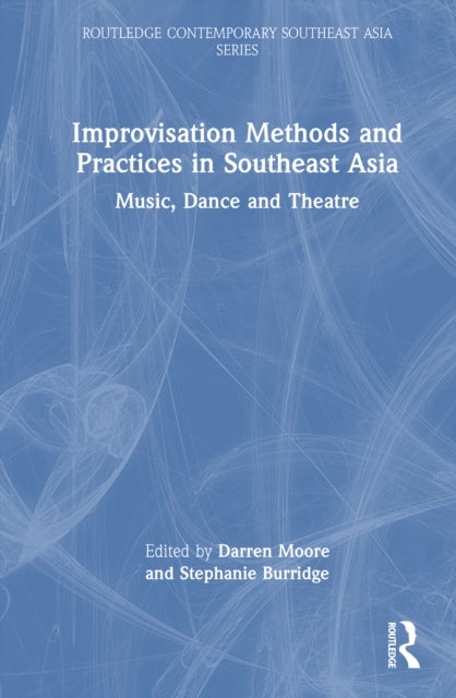 Book cover of: Improvisation Methods and Practices in Southeast Asia