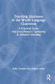 Book cover of: Teaching Literature in the World Language Classroom