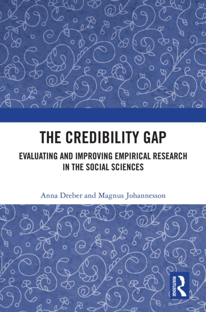 Book cover of: Credibility Gap. By: Anna Dreber