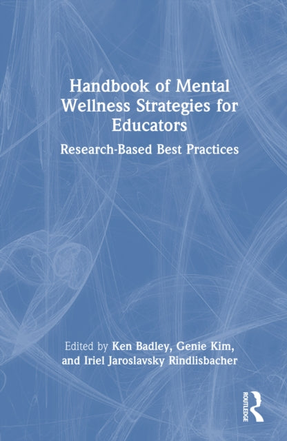 Book cover of: Handbook of Mental Wellness Strategies for Educators
