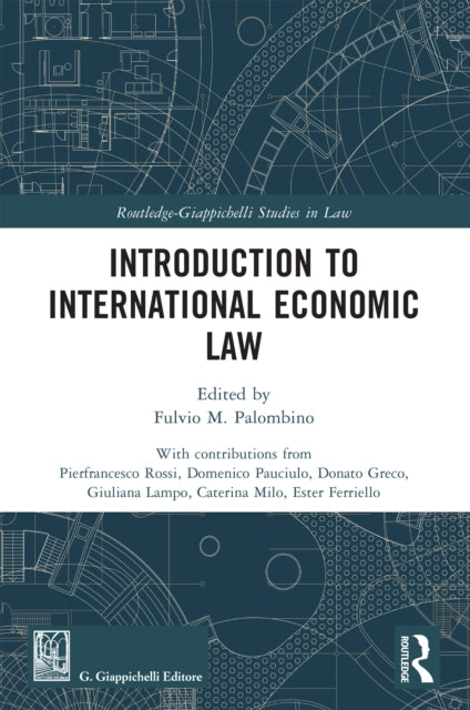 Book cover of: Introduction to International Economic Law