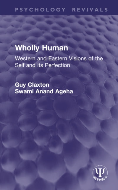 Book cover of: Wholly Human. By: Guy Claxton