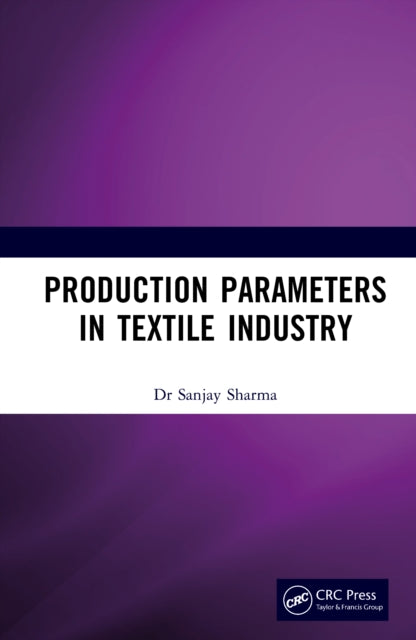 Production Parameters in Textile Industry
