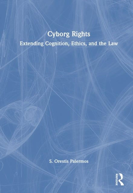 Book cover of: Cyborg Rights