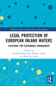 Book cover of: Legal Protection of European Inland Waters. By: Jaroslaw Dobkowski