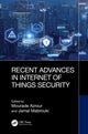 Book cover of: Recent Advances in Internet of Things Security. By: Mourade Azrour