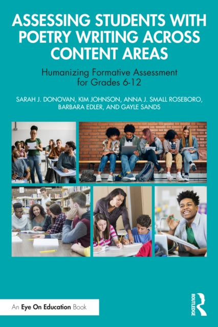 Book cover of: Assessing Students with Poetry Writing Across Content Areas
