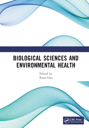 Biological Sciences and Environmental Health