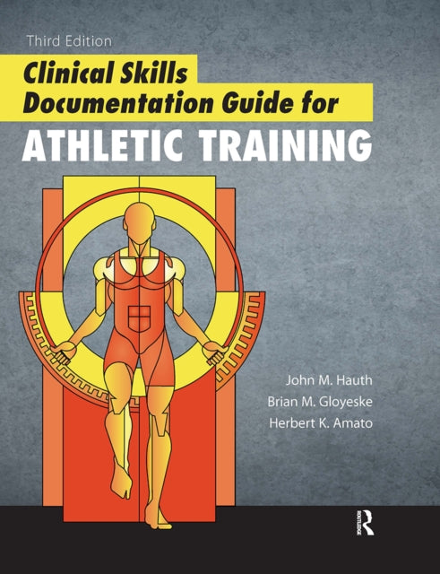 Book cover of: Clinical Skills Documentation Guide for Athletic Training