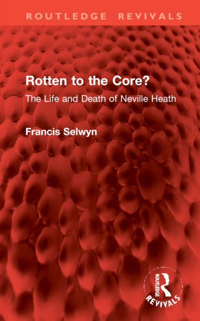 Book cover of: Rotten to the Core?