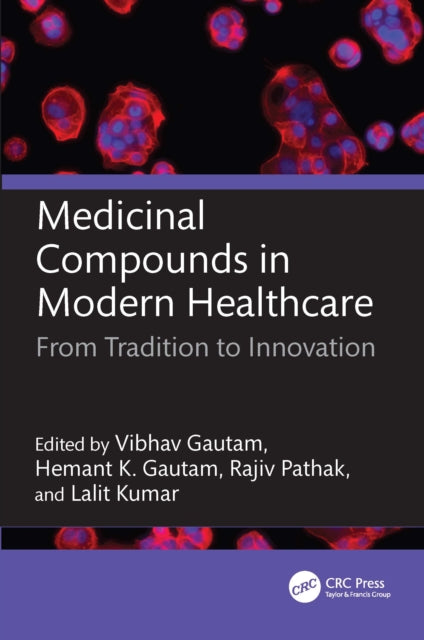 Book cover of: Medicinal Compounds in Modern Healthcare