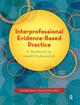 Book cover of: Interprofessional Evidence-Based Practice
