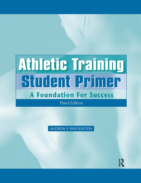 Book cover of: Athletic Training Student Primer