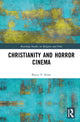 Book cover of: Christianity and Horror Cinema