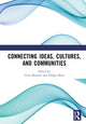 Book cover of: Connecting Ideas, Cultures, and Communities. By: Clive Barstow