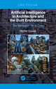 Book cover of: Artificial Intelligence in Architecture and the Built Environment. By: Michal Sourek