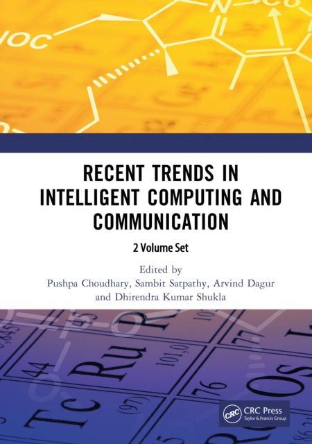 Book cover of: Recent Trends in Intelligent Computing and Communication