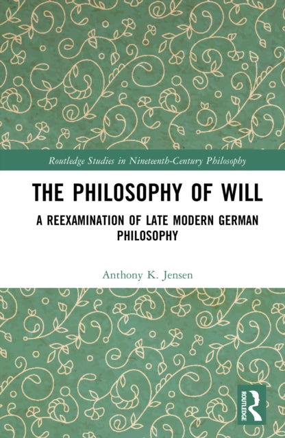 Book cover of: Philosophy of Will