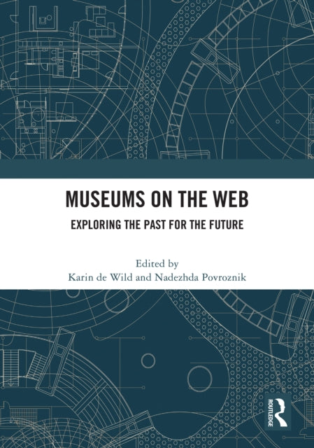 Book cover of: Museums on the Web. By: Karin de Wild